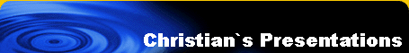 Christian`s Presentations